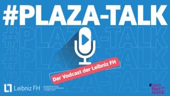 Grafik mit Schriftzug "Leibniz FH Plaza-Talks" und symbolisiertem Mikrofon